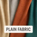 Plain Fabric